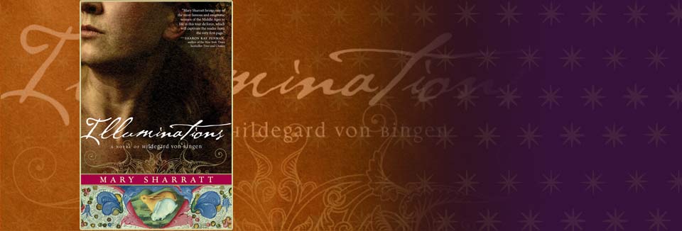 Illuminations: A Novel of Hildegard von Bingen